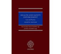 Health and Safety Enforcement: Law and Practice