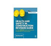 Health and Safety in Construction Revision Guide
