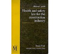 Health and Safety Law for the Construction Industry