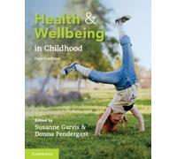Health and Wellbeing in Childhood