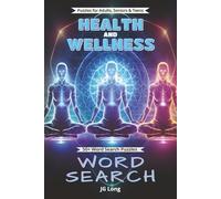 Health and Wellness Word Search Book: Meditate with Easy to Read Print. Great for Gifts, Leisure Time, Travel and more. 6x9 inches, 110 pages.