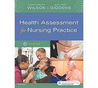 Health Assessment for Nursing Practice