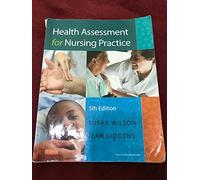 Health Assessment for Nursing Practice