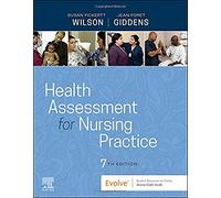 Health Assessment for Nursing Practice – Elsevier