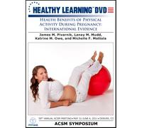 Health Benefits of Physical Activity During Pregnancy: International Evidence