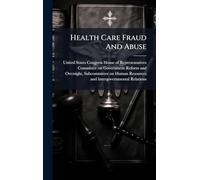 Health Care Fraud And Abuse