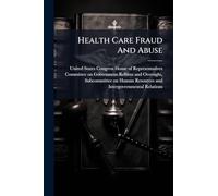 Health Care Fraud And Abuse