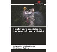 Health care provision in the Ouenzé health district: Access to healthcare