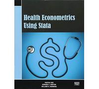 Health Econometrics Using Stata