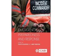 Health Emergency Preparedness and Response