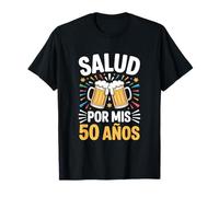 Health for My 50 Year Old Beers Humor Birthday T-Shirt