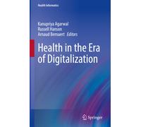 Health in the Era of Digitalization