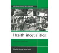 Health inequalities: Lifecourse approaches (Studies in Poverty, Inequality and Social Exclusion)