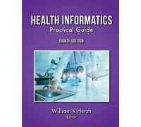 Health Informatics: Practical Guide, 8th Edition