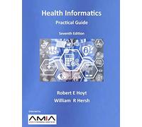 Health Informatics: Practical Guide Seventh Edition