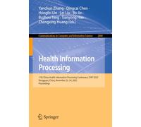 Health Information Processing: 11th China Health Information Processing Conference, CHIP 2025, Dongguan, China, November 22-24, 2025, Proceedings ... in Computer and Information Science, 2884)