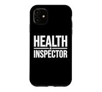 HEALTH INSPECTOR PUBLIC HEALTH OFFICER DEPARTMENT UNIFORM Case for iPhone 11