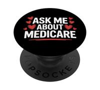 Health Insurance Agent Ask Me About Medicare Cute Marketing PopSockets Adhesive PopGrip