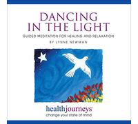 Health Journeys Dancing In The Light