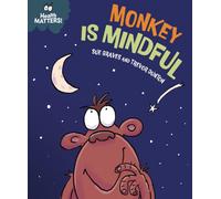 Health Matters: Monkey Is Mindful