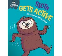 Health Matters: Sloth Gets Active