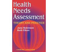 Health Needs Assessment: Theory and Practice