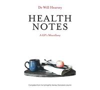 Health Notes: A GP's Miscellany