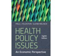 Health Policy Issues : An Economic Perspective