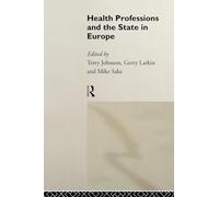 Health Professions and the State in Europe