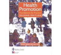 Health Promotion: Foundations for Practice (Public Health and Health Promotion)