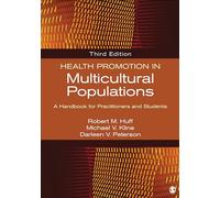 Health Promotion in Multicultural Populations: A Handbook for Practitioners and Students