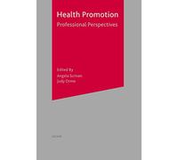 Health Promotion: Professional Perspectives