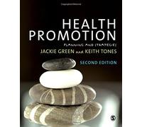 Health Promotion, Second Edition: Planning and Strategies