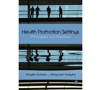 Health Promotion Settings: Principles and Practice