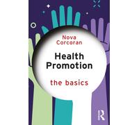 Health Promotion : The Basics