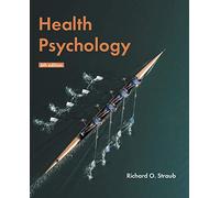 Health Psychology: A Biopsychosocial Approach