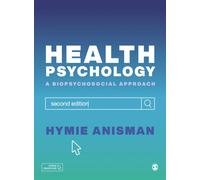 Health Psychology : a Biopsychosocial Approach