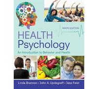 Health Psychology: An Introduction to Behavior and Health