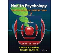 Health Psychology : Biopsychosocial Interactions