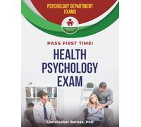 HEALTH PSYCHOLOGY EXIT EXAM PREP