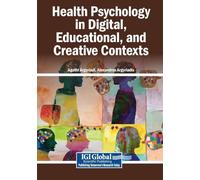 Health Psychology in Digital, Educational, and Creative Contexts