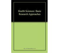 Health Sciences: Basic Research Approaches