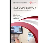 Healthcare Industry 4.0 : Computer Vision-Aided Data Analytics