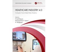 Healthcare Industry 4.0 : Computer Vision-Aided Data Analytics