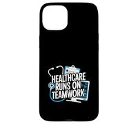 Healthcare Runs On Teamwork Medical Quote Case for iPhone 15 Plus