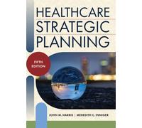 Healthcare Strategic Planning