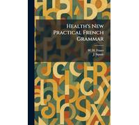 Health's New Practical French Grammar