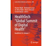HealthTech “Global Summit of Digital Health”: HealthTech´26, Volume 1 (Lecture Notes in Networks and Systems, 2088)