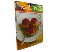Healthy 1-2-3: Ultimate Three-Ingredi: The Ultimate Three-Ingredient Cookbook