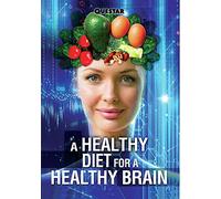 HEALTHY DIET FOR A HEALTHY BRAIN
